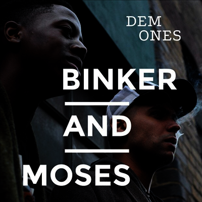 Binker And Moses — Dem Ones 앨범 커버