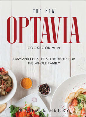 The New Optavia Cookbook 2021