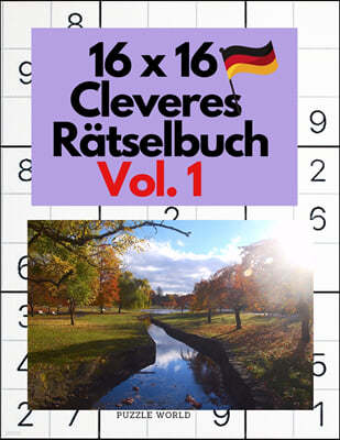 16 x 16 Cleveres Ratselbuch Vol. 1