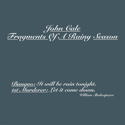 John Cale (존 케일) - Fragments Of A Rainy Season 