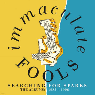 Immaculate Fools (̸ŧƮ Ǯ) - Searching For Sparks - The Albums 1985-1996 