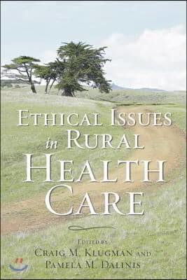 Ethical Issues in Rural Health Care