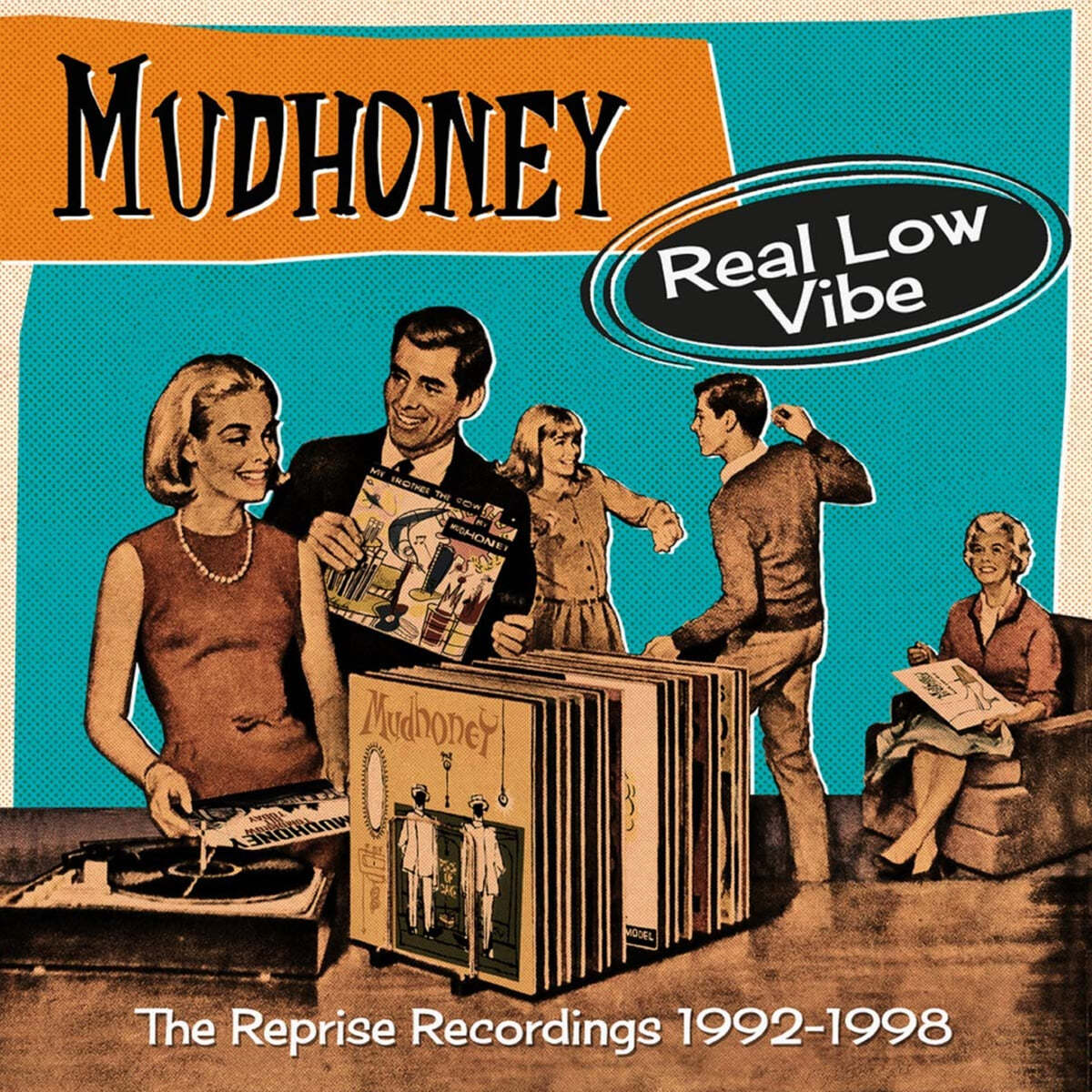 Mudhoney (머드허니) - Real Low Vibe (The Complete Reprise Recordings 1992-1998) 