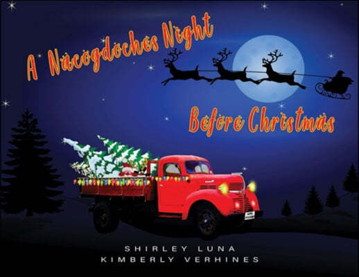 A Nacogdoches Night Before Christmas