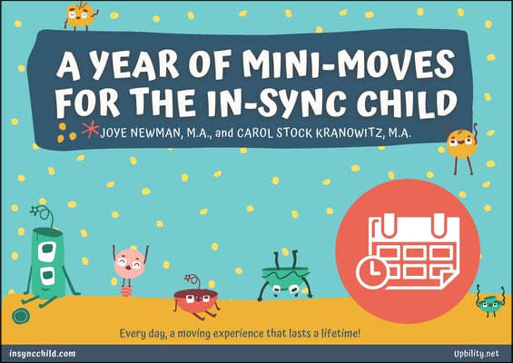 A Year of Mini-Moves for the In-Sync Child