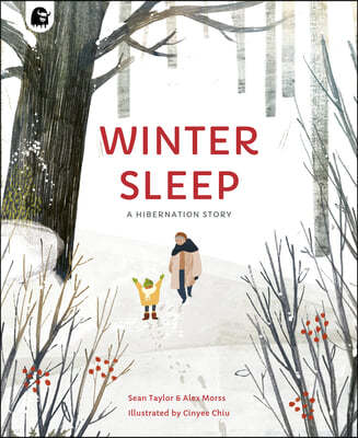 Winter Sleep: A Hibernation Story