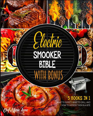 Electric Smooker Bible with Bonus [5 Books in 1]