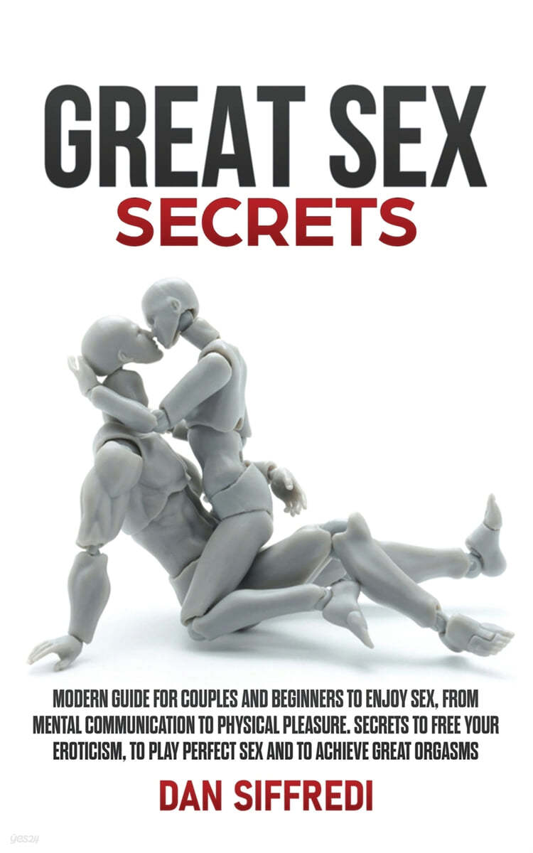 Great Sex Secrets - 예스24