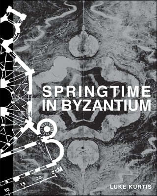Springtime in Byzantium