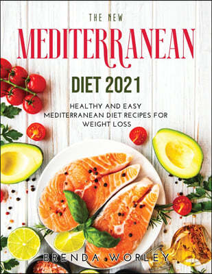 The Ultimate Mediterranean Diet 2021