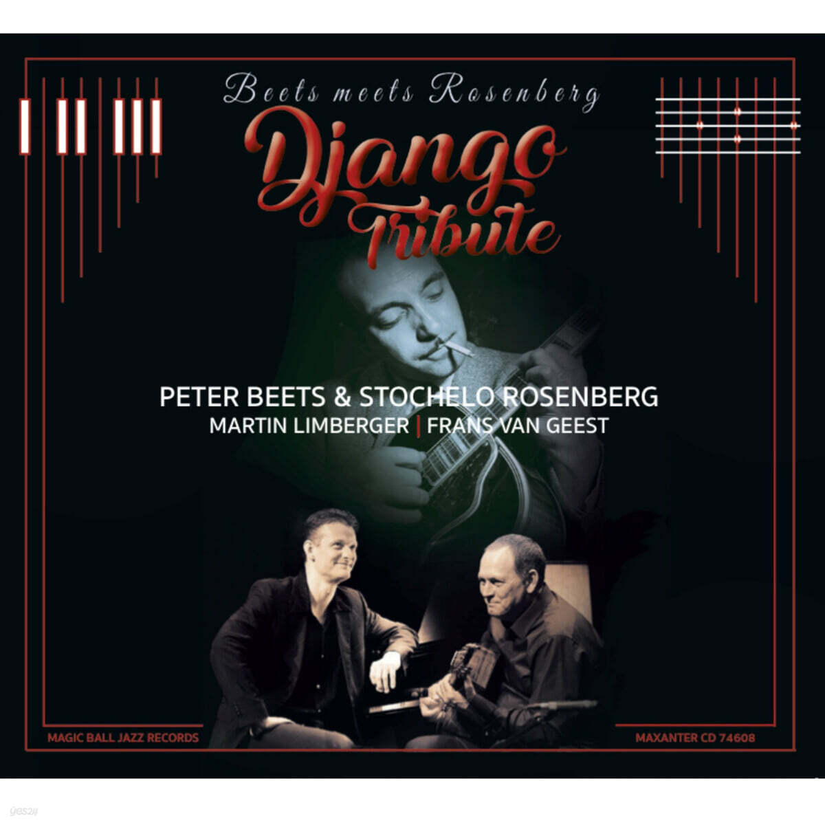 Peter Beets / Stochelo Rosenberg (피터 베츠 / 스토첼로 로젠버그) - Django Tribute