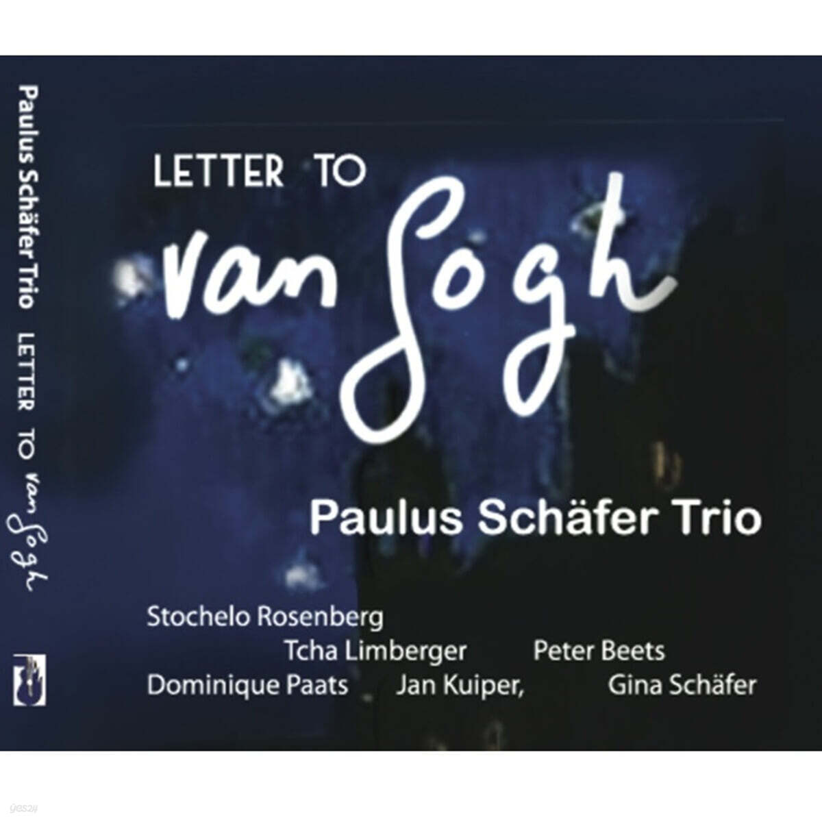 Paulus Schafer (파울루스 셰퍼) - Letter to Van Gogh