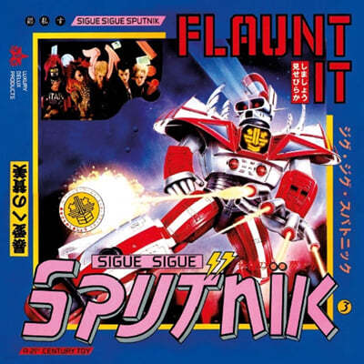 Sigue Sigue Sputnik (  ǪƮ) - Flaunt It 