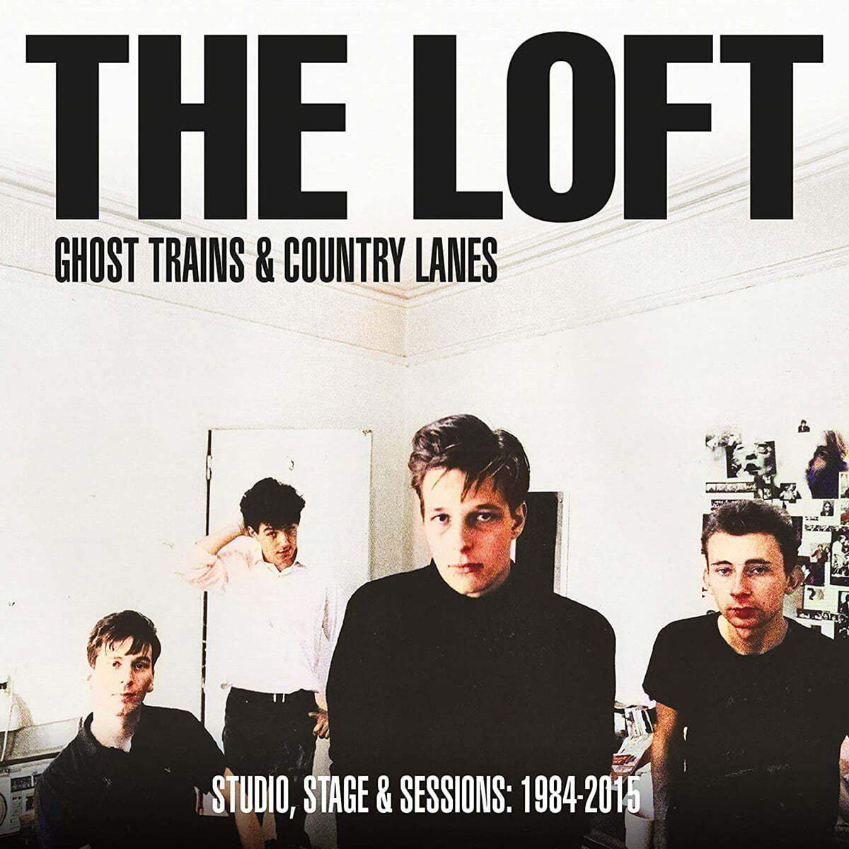 The Loft (더 로프트) - Ghost Trains & Country Lanes (Studio, Stage & Sessions: 1984-2015) 