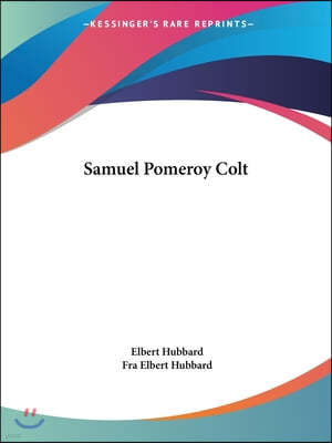 Samuel Pomeroy Colt