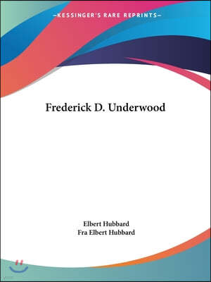 Frederick D. Underwood