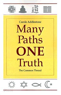 Many Paths, One Truth: The Common Thread