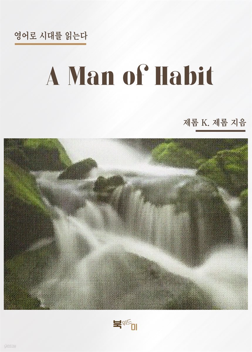 A Man of Habit