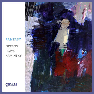 Ursula Oppens 카민스키: 피아노 오중주, 환상곡, 피아노 협주곡 외 (Kaminsky: Piano Quintet, Fantasy, Piano Concerto) 