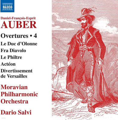 Dario Salvi 다니엘-프랑수아-에스프리 오베르 : 오페라 서곡 작품 4집 (Daniel-Francois-Esprit Auber: Overtures Vol. 4) 