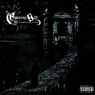 Cypress Hill — III (Temples Of Boom) 앨범 커버