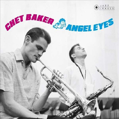 Chet Baker - Angel Eyes (Ltd)(Remastered)(8 Bonus Tracks)(Digipack)(CD)