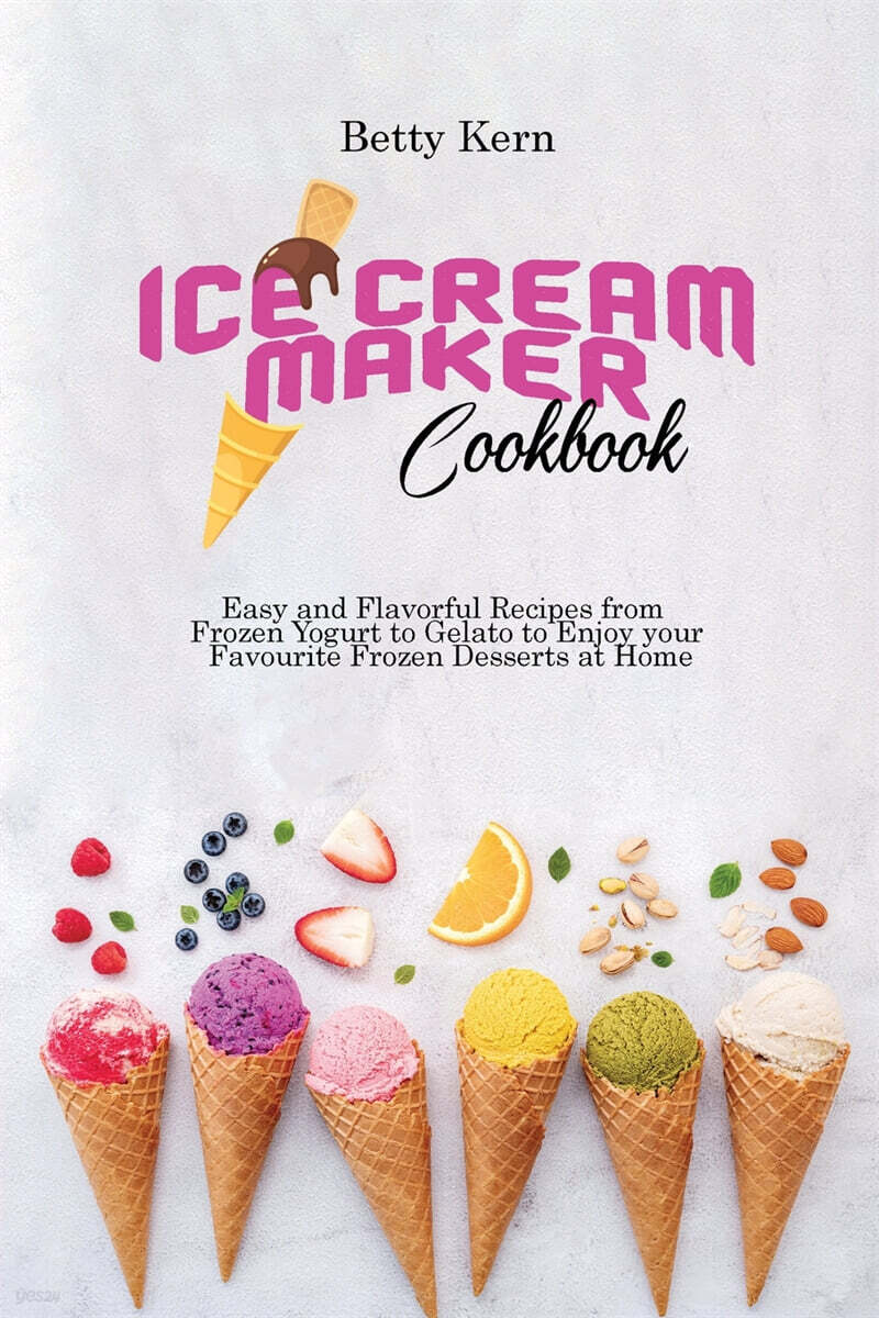 Ice Cream Maker Cookbook 예스24