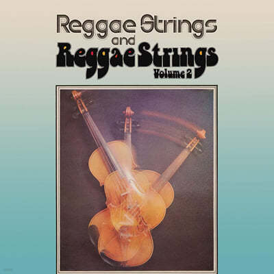 Reggae Strings ( Ʈ) - Reggae Strings And Reggae Strings Volume 2 
