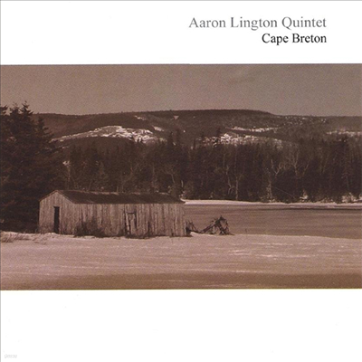 Aaron Lington Quintet - Cape Breton (CD)