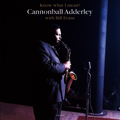 Cannonball Adderley/Bill Evans - Know What I Mean? (180G)(LP)