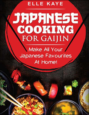 Laura Koolstra Japanese Cooking for Gaijin