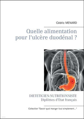 Quelle alimentation pour l'ulcere duodenal ?