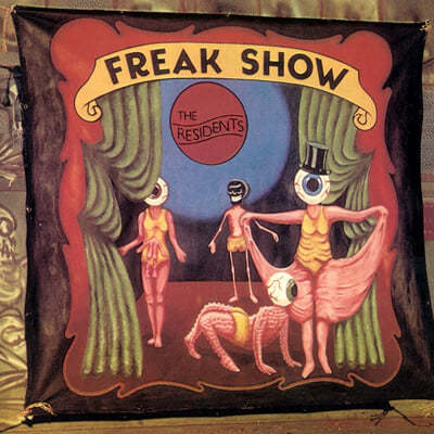 The Residents () - Freak Show 