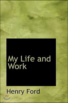 My Life and Work