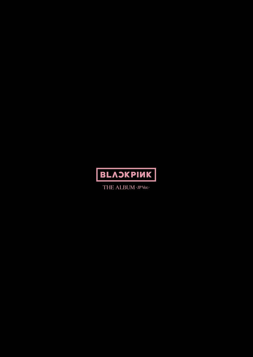 블랙핑크 (BLACKPINK) - 1st FULL ALBUM 「THE ALBUM -JP Ver.-」 [초회한정반 C ver.]