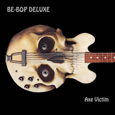 Be-Bop Deluxe ( 𷰽) - Axe Victim 