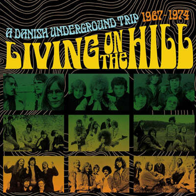  ʷ̼ -     (Living On The Hill A Danish Underground Trip 1967-1974) 