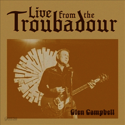 Glen Campbell - Live From The Troubadour (Gatefold 2LP)