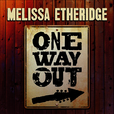 Melissa Etheridge — One Way Out 앨범 커버