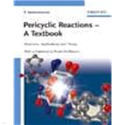 Pericyclic Reactions - A Textbook: Reactions, Applications and Theory (Paperback) 