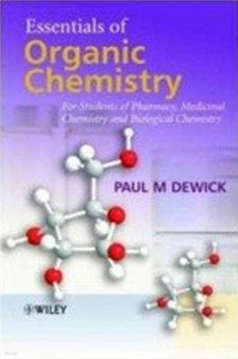 Essentials of Organic Chemistry: For Students of Pharmacy, Medicinal Chemistry and Biological Chemistry (Hardcover) 