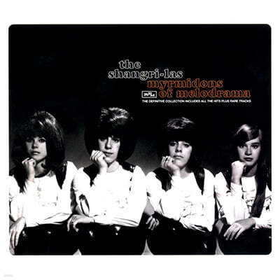 The Shangri-Las (׸-) - Myrmidons Of Melodrama - The Definitive Collection 