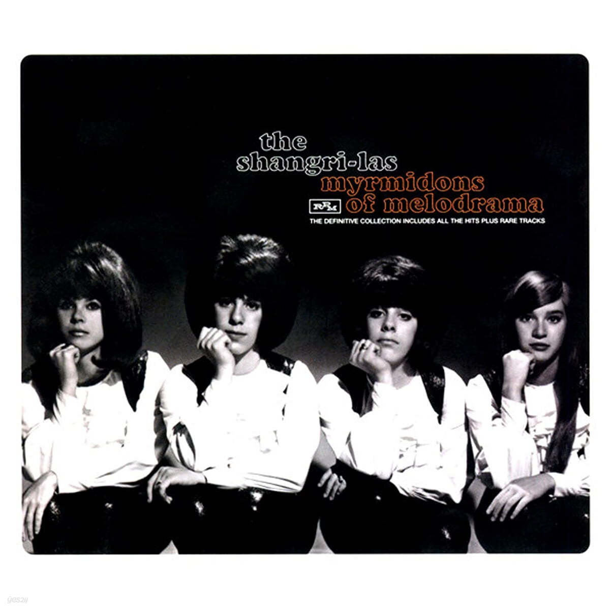 The Shangri-Las (샹그리-라스) - Myrmidons Of Melodrama - The Definitive Collection 