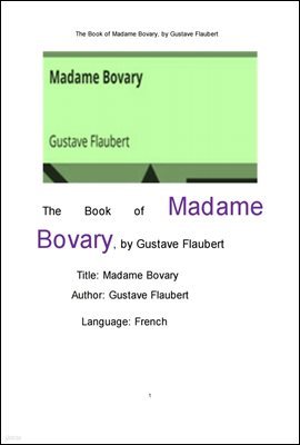 ٸ ,.The Book of Madame Bovary, French. by Gustave Flaubert