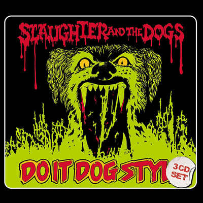 Slaughter and The Dogs (   ) - Do It Dog Style 