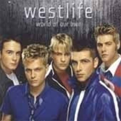 Westlife / World Of Our Own (B)