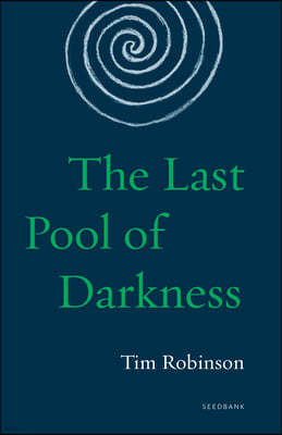 The Last Pool of Darkness: The Connemara Trilogy