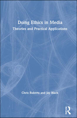 Doing Ethics in Media