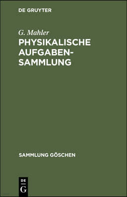 Physikalische Aufgabensammlung