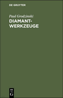 Diamant-Werkzeuge